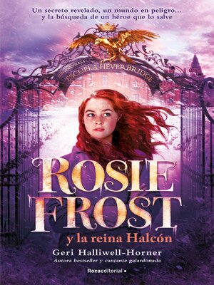 cover image of Rosie Frost y la reina Halcón